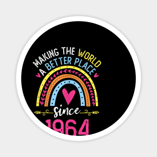Making The World A Better Place Since 1964 60Th Birthday Magnet